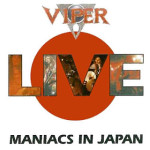 Viper – Maniacs in Japan (1993)